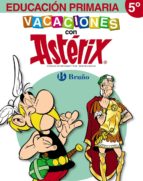 Vacaciones Con Asterix 5º Primaria