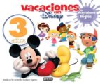 Vacaciones Con Disney 3 Años: Educacion Infantil