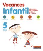 Vacances Infantil 5 Anys