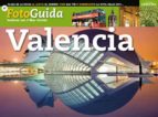 Valencia Fotoguida
