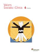 Valor Social Y Civico 6º Primaria Valencia Ed 2015