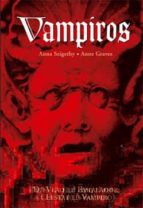 Vampiros: De Vlad El Empalador A Lestat El Vampiro