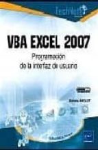 Vba Excel 2007: Programacion De La Interfaz De Usuario