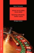 Vencer En La Ruleta = Winning At Roulette PDF