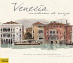 Venecia: Cuadernos De Viaje