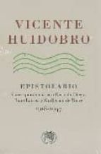 Vicente Huidobro Epistolario 1918-1947 PDF