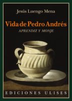 Vida De Pedro Andr�s