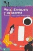 Viela, Enriqueto Y Su Secreto PDF