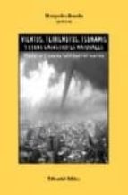 Vientos, Terremotos, Tsunamis Y Otras Catastrofes Naturales: Hist Oria Y Casos Latinoamericanos