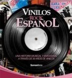 Vinilos Rock Español: Una Historia Musical Y Emocional A Traves D E 30 Años De Vinilos PDF