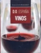 Vinos De España: Coleccion Gourmet PDF