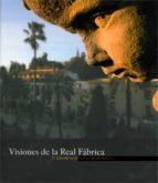 Visiones De La Real Fabrica. El Sitio De La Universidad De Sevill A PDF
