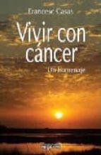 Vivir Con Cancer: Un Homenaje PDF