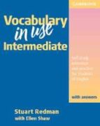 Vocabulary In Use Intermediate With Answers: Self-study Reference And Practice For Students Of North American English: Intermediate With Answers