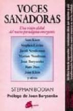 Voces Sanadoras: Una Vision Global Del Nuevo Paradigma Emergente PDF