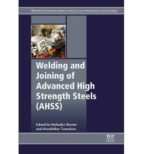 Welding And Joining Of Advanced High Strength Steels