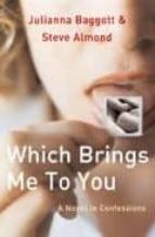 Which Brings Me To You PDF