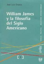 William James Y La Filosofia Del Siglo Americano