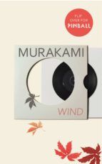 Wind / Pinball Two Novels