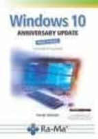 Windows 10 Anniversary Update: Paso A Paso