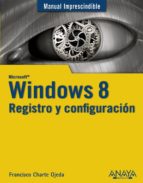 Windows 8: Registro Y Configuracion PDF