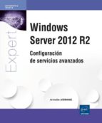 Windows Server 2012 R2 - Configuración De Servicios Avanzados