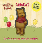 Winnie The Pooh. Amistat