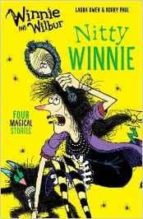 Winnie & Wilbur: Nitty Winnie