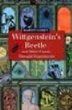 Wittgenstein S Beetle And Other Classic Thought Experiments