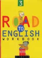 Workbook Road To English, 5º Educacion Primaria