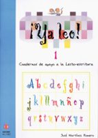 Ya Leo 1: Cuadernos De Apoyo A La Lecto-escritura PDF