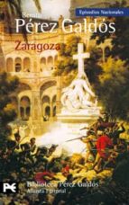 Zaragoza: Episodios Nacionales PDF