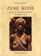 Zemi Kede: Eros En Las Narraciones Africanas De Tradicion Oral