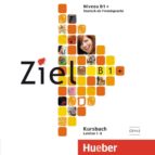 Ziel B1+. 2 Audio-cds Zum Kursbuch: Deutsch Als Fremdsprache